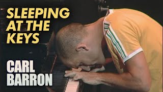 Carl Barron  The Sleeping Pianist