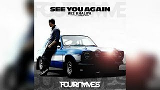 WIZ KHALIFA & CHARLIE PUTH - SEE YOU AGAIN (FOURNVMES REMIX)