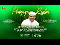 Pengajian Guru HM. Qomaruddin (Guru Busu) Majelis Ta'lim Almadad 23 Juni 2021