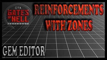 Reinforcements Using Zones | Gates Of Hell Gem Editor Tutorials | Ep 36