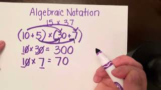 Algebraic Notation 2-digit x 2-digit Multiplication