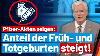 Die freigeklagten Pfizer-Akten offenbaren erschreckende Zahlen! Gereon Bollmann- AfD-Fraktion im BT