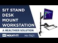 Mount-It! MI-7921 Sit-Stand Desk Mount Workstation, Height Adjustable Standing Desk, Ergonomic Mount-It! MI-7921 Sit-Stand Desk Mount Workstation, Height Adjustable Standing Desk, Ergonomic
