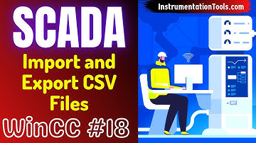 SCADA Training Course 18 - How to Import and Export SCADA Project using CSV Excel Files?