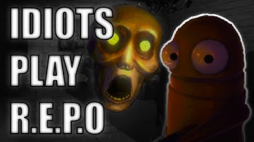 Idiots Funniest Moments Playing R.E.P.O