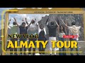 Almaty vlog 3