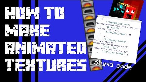 How to make animated textures in mcpe (Android)