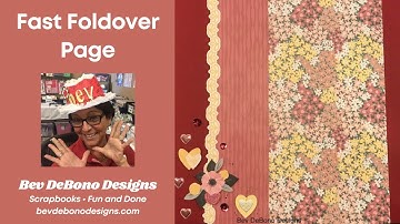 Technique Class:  Fast Foldover Page using the Creative Memories Daydreamer Collection