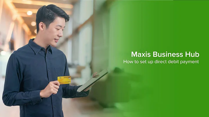 Maxis Business Hub: How To Set Up Direct Debit Payment