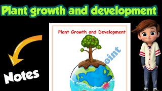 | Plant growth and development  |Best notes |Class 11| Biology | Ch-15 notes| @Edustudy_point