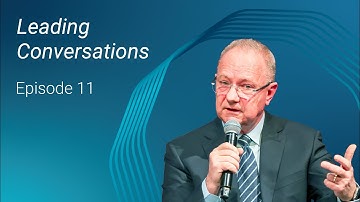 Leading Conversations Episode 11: Mark Cutifani CBE FAusIMM (Global Mining Leader and Director)