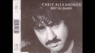 Chris Alexandros  -  Bist du sauer  (Maxi Dance Mix)  1996
