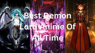 Top 10 Best Demon Lord Anime Of All Time 2025