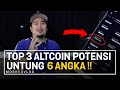 Top 3 Altcoin Ini Bagi Saya Untung 6 Angka