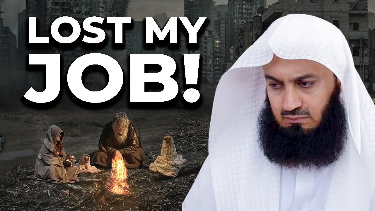 Help I Just Lost My Job Mufti Menk YouTube