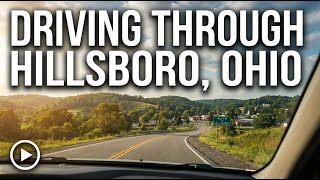 Driving through Hillsboro, Ohio