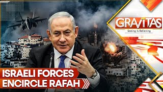 IsraelHamas War: Israeli troops, tanks roll into Rafah as Palestinians flee | Gravitas LIVE