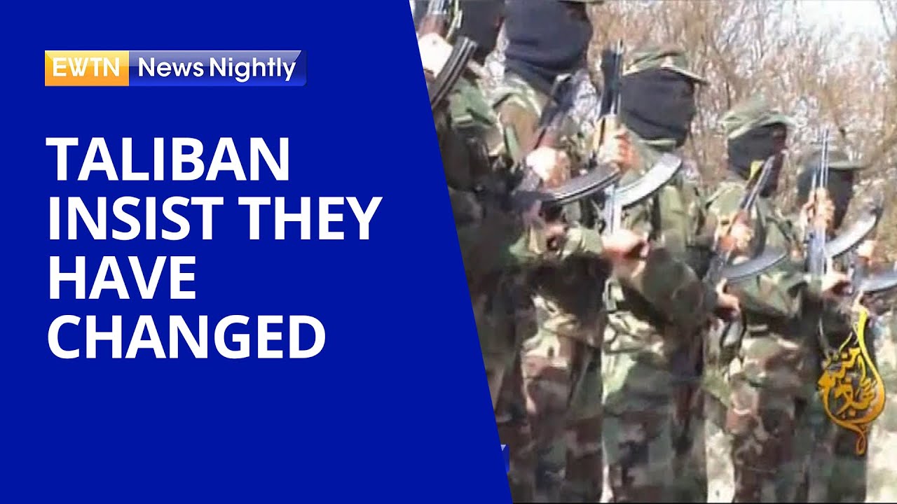 Taliban Insist They Have Changed & Won't Impose Same Strict Rule As Previously | ETWN News Nightly