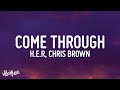 Her  come through ft chris brown lyrics