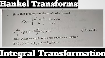 27. Hankel Transform - Zero Order - Most Important Question#4 - Complete Concept