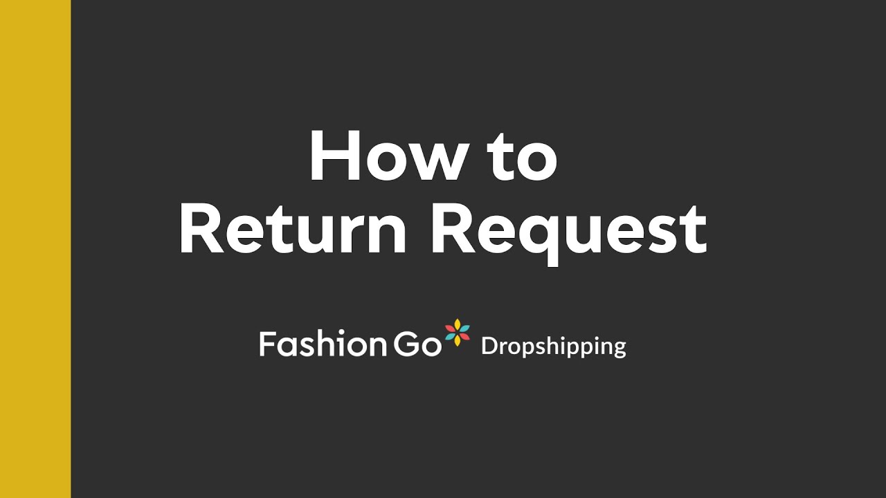 Dropshipping - How to Return Request - YouTube