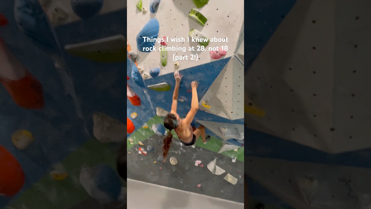 Things I wish I knew about rock climbing (part 2!)