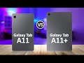 Samsung Tab A11 VS Samsung Tab A11 Plus