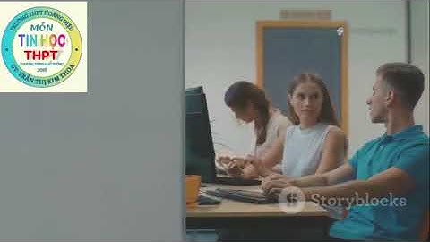 Bài 11 khối 11 thể hiện năng lực