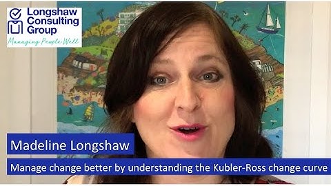 Manage change better by understanding the Kubler-Ross change curve