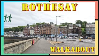 Rothesay Town - Walkabout , Isle of Bute, Scotland