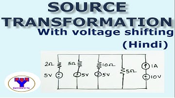 Source transformation with voltage shift in Hindi | Solved problems on voltage source shifting