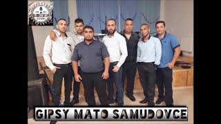 Gipsy Mato Samudovce - Do sveta my idzeme