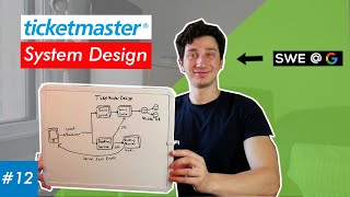 TicketMaster Design Deep Dive with Google SWE! | Systems Design Interview Question 12