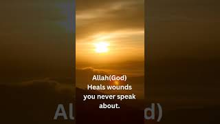 “Allah(God) Heals Even the Pain You Can’t Explain”#healingwithgod#shorts#wounds