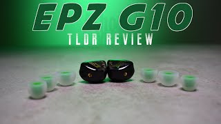TLDR - EPZ G10