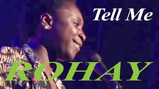 Tell Me ROHEY  |  Nattjazz