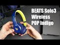 Обзор / Распаковка - Beats Solo3 Wireless POP Indigo