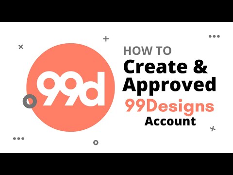 How to Create & Approved 99Designs Account