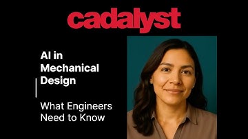 AI in Mechanical Design: What Engineers Need to Know