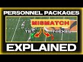 Personnel Packages Explained (How Offenses CREATE Mismatches)
