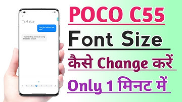 POCO C55 Font Size Change kaise kare | How to Change Font size