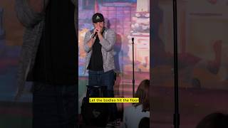 Let The Bodies Hit The Floor #shorts #comedy #standupcomedy