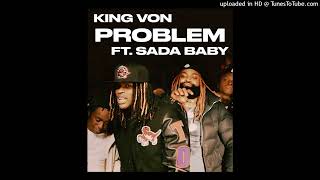 King von problem feat. Sada baby somg