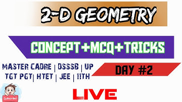 || 2-D GEOMETRY || DAY 2 ||CONCEPT & TRICKS | #mastercadre #htet #JEE #Dsssb #mathematicsmasters