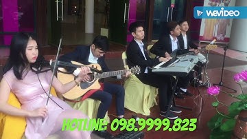Cho thuê ban nhạc nhẹ, ban nhạc flamenco, ban nhạc hoà tấu tại Hà Nội 0989999823