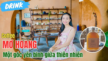 Coffee Mơ Hoang1 góc yên bình giữa không gian xanh mát và biển mênh mông - Phan Thiết Phố   😄