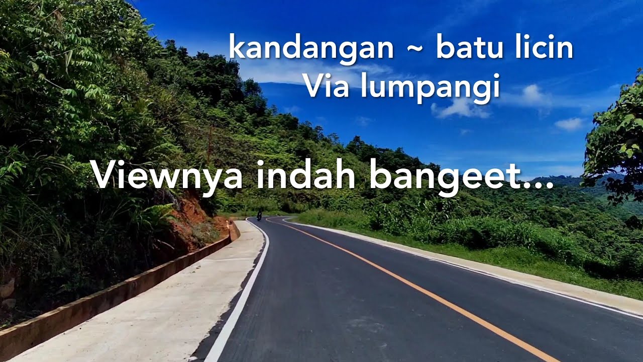 BTL. 02 : KONDISI JALAN (2) KANDANGAN ~ BATU LICIN 2022