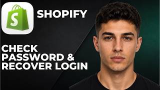 How To Check Your Shopify Store Password & Recover Login (Step By Step Beginner Tutorial 2026)