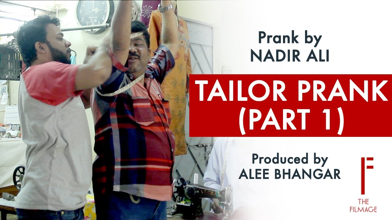 || Tailor Prank || Part 1 By Nadir Ali In || P4 Pakao ||