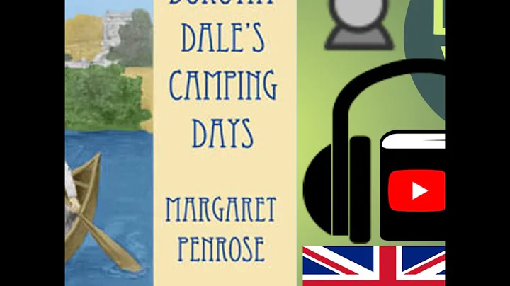 Dorothy Dale's Camping Days by Margaret PENROSE | ...